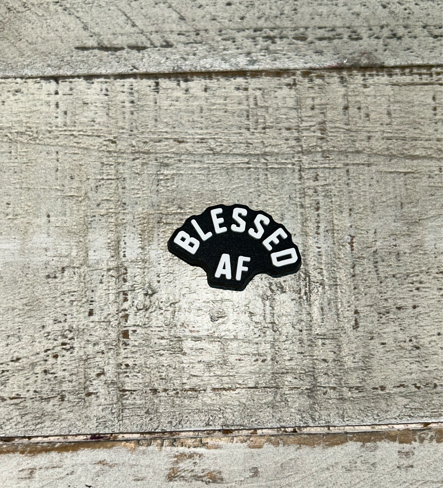Blessed Af Shoe Charm