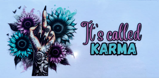 It’s Called Karma UV DTF Wrap