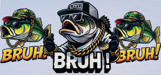 Bruh Bass UV DTF Wrap