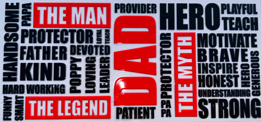 The Man, The Myth, The Legend Dad UV DTF Wrap