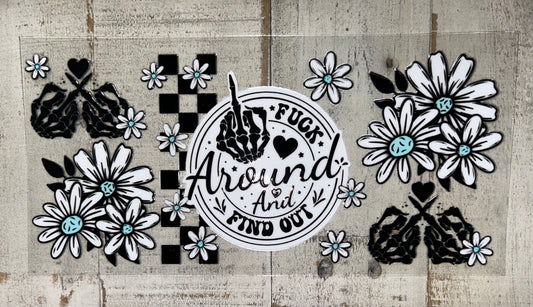 F* Around & Floral UV DTF Wrap