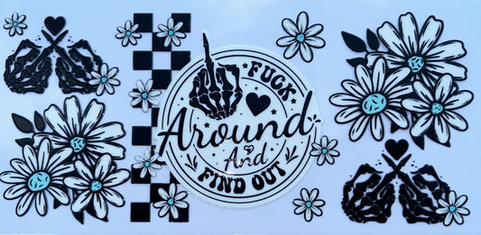 F* Around & Floral UV DTF Wrap