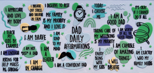 Dad Daily Affirmations UV DTF Wrap